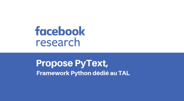 Traitement automatisé du langage : Facebook présente PyText