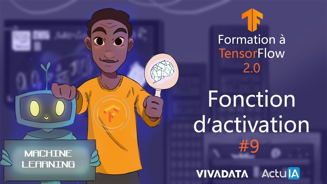 Formation TensorFlow : les fonctions d'activation ( tanh, sigmoid, ReLU..) je