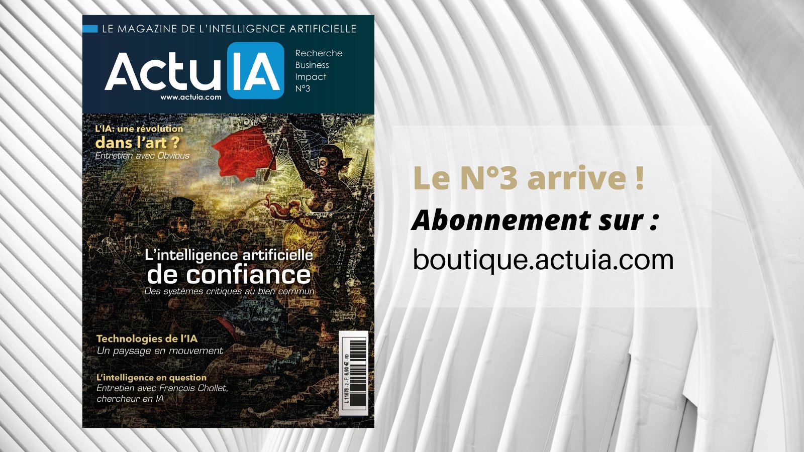 Recevez le magazine de l'intelligence artificielle ActuIA N°3