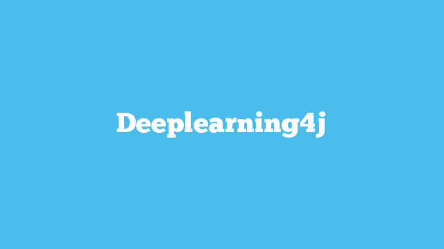 Deeplearning4j