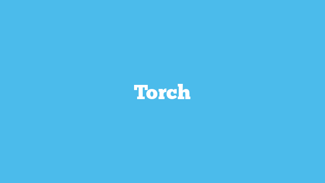 Torch