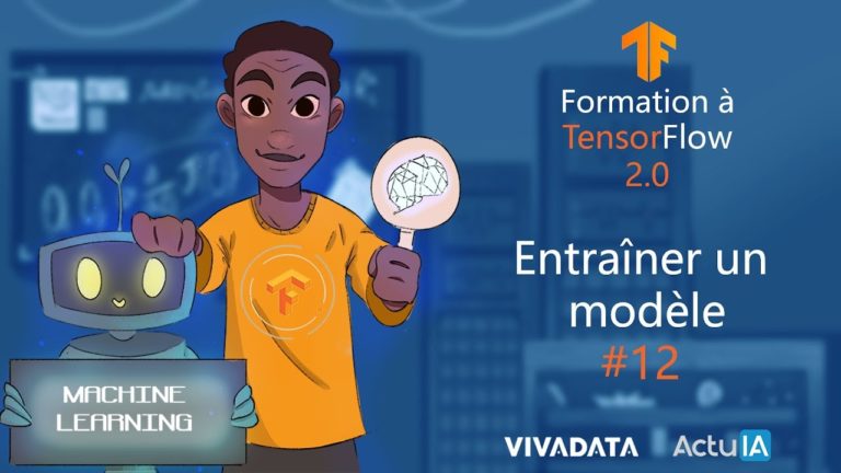 Formation TensorFlow : entraîner un modèle