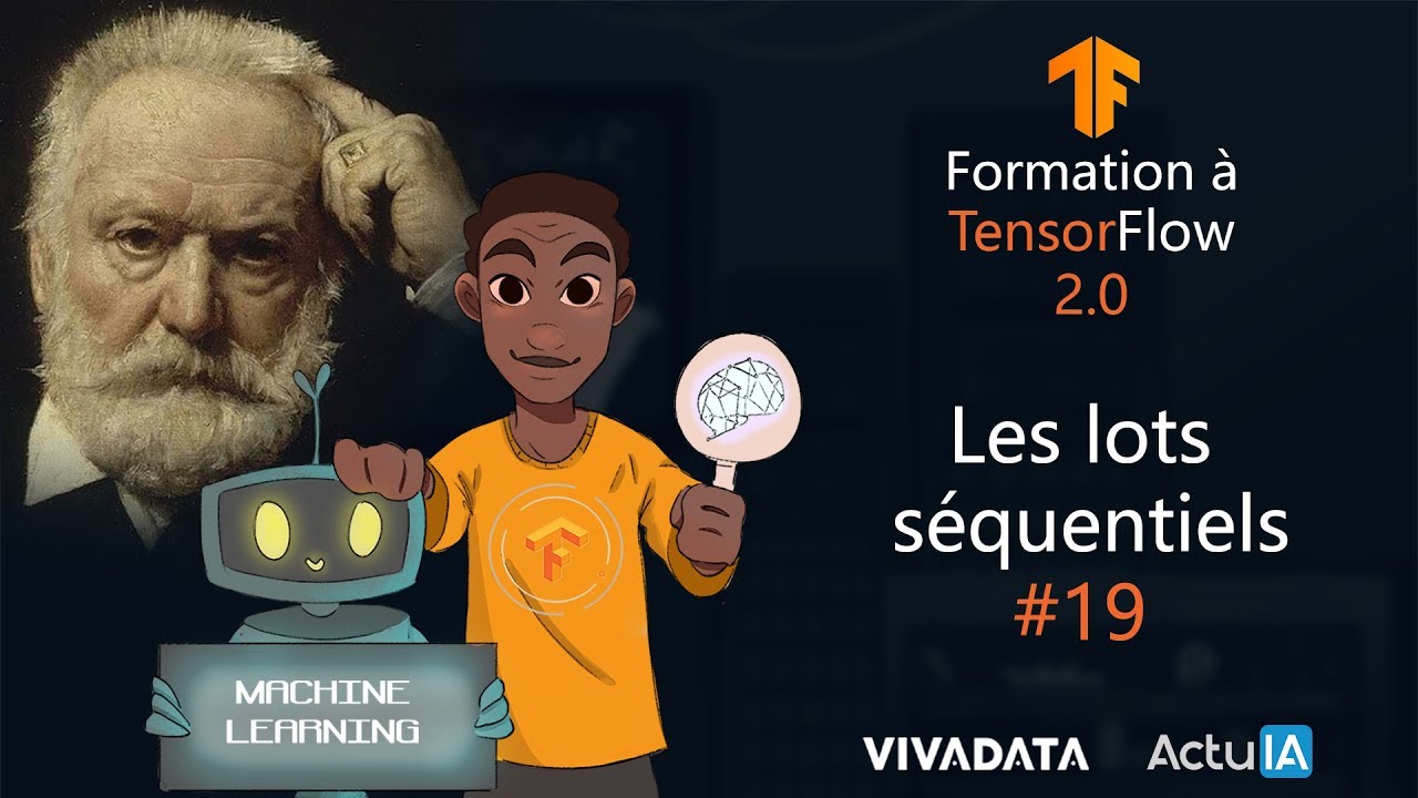 Formation TensorFlow : les lots séquentiels (batchs) dans le cas des RNN yo