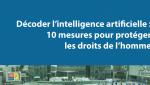 Décoder l’intelligence artificielle