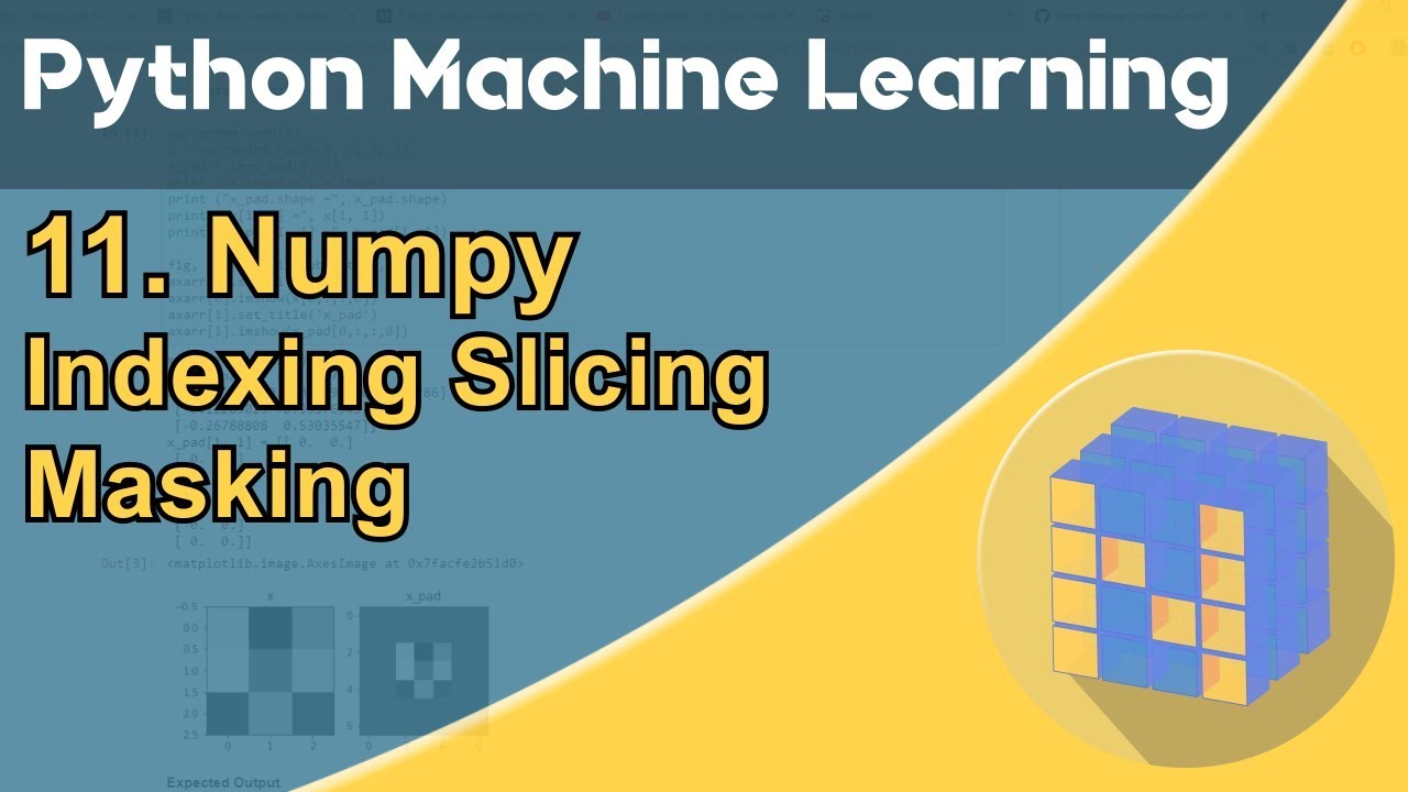 Formation Python - Machine Learning 11/30 : NumPy - Index, Slicing, Masking