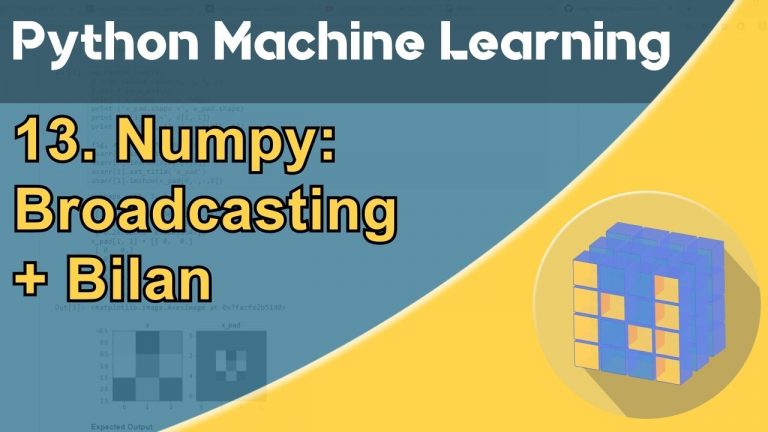 Formation Python – Machine Learning 13/30 : NumPy : le broadcasting