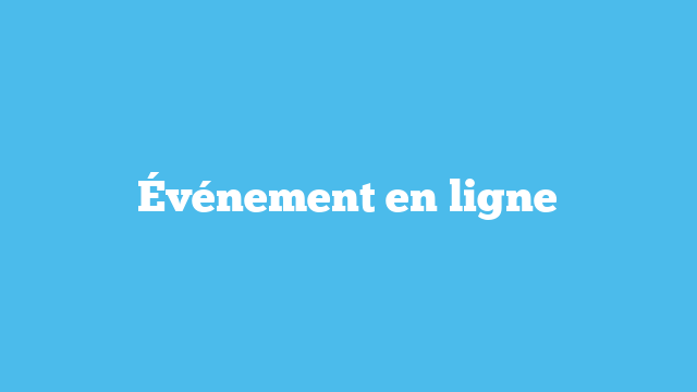 Événement en ligne