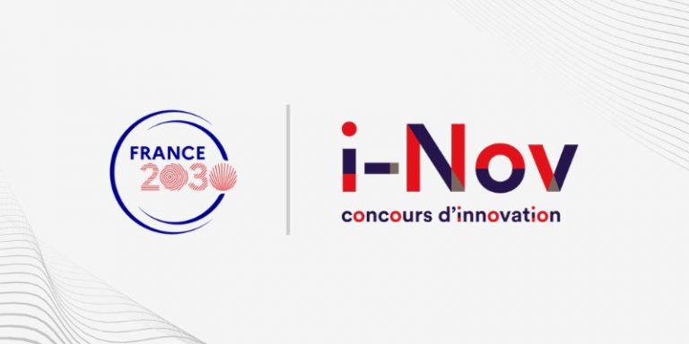 France 2030 : lancement de l’AAP de la 14ème édition du concours d’innovation I-Nov